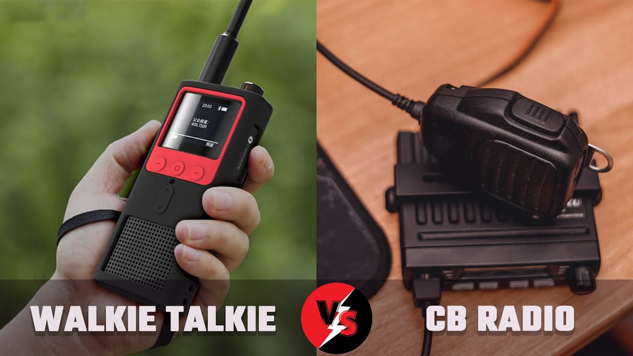 Cb Radio Vs. Walkie Talkie: Which One To Choose For Your Communication Needs?